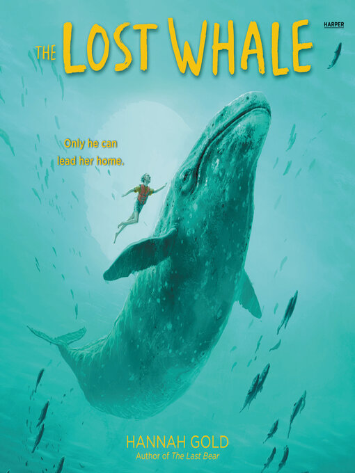 Title details for The Lost Whale by Hannah Gold - Wait list